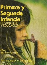 Primera y segunda infancia, desarrollo y educacion