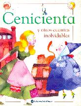 Cenicienta y otros cuentos inolvidables