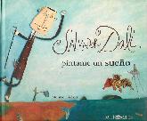Salvador Dali pintame un sueño