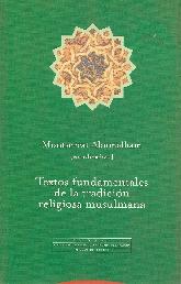 Textos fundamentales de la tradicion musulmana