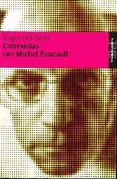 Entrevistas con Michel Foucault