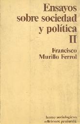 Ensayos sobre sociedad y politica; T.2