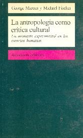 La antropologa como crtica cultural