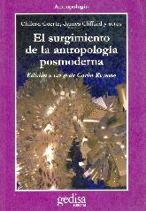 El surgimiento de la antropologia posmoderna