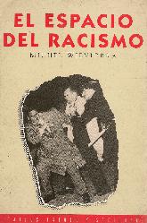 El espacio del Racismo