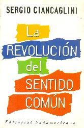 La revolucion del sentido comun