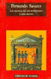 Las razones del antimilitarismo y otras razones