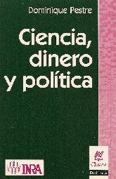 Ciencia, Dinero y Politica