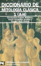 Diccionario de Mitología clásica 1 (A-H)