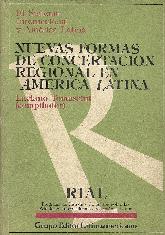 Nuevas formas de concertacin regional en Amrica Latina