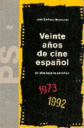 Veinte años de cine español : un cine bajo la paradoja (1973-1992)