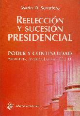 Reeleccion y sucesion presidencial 