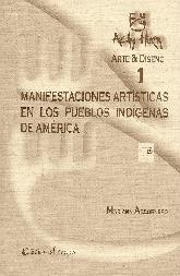 Manifestaciones Artisticas de los Pueblos Indigenas de America 1