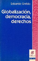 Globalizacion, democracia, derechos