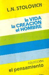 La Vida La Creacion El Hombre