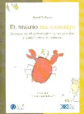 El desafio del cangrejo Avances en el conocimiento, prevencion y tratamiento del cancer