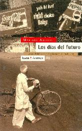 Los dias del futuro