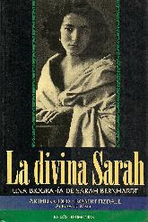 La divina Sarah : una biografia de Sarah Bernhardt
