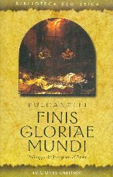 Finis Gloriae Mundi