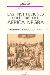 Las instituciones politicas del Africa Negra