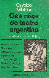 Cien aos de teatro argentino