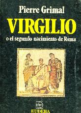 Virgilio o el segundo nacimiento de Roma