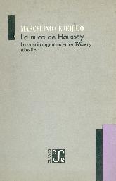 La Nuca de Houssay: la ciencia argentina entre Billiken y el exilio