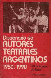 Diccionario de autores teatrales argentinos 1950/1990