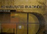 Rehabilitated buildings