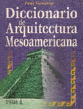 Diccionario de Arquitectura Mesoamericana