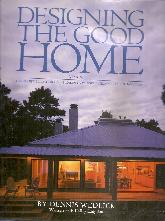 Designing the good Home