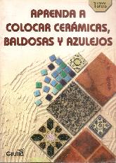 Aprenda a colocar cermicas, baldosas y azulejos