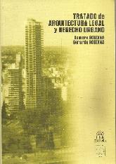 Tratado de Arquitectura Legal y Derecho Urbano