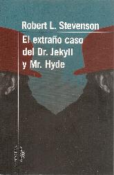 El extrao caso del Dr. Jekyll y Mr. Hyde