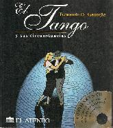 Tango y sus circunstancias, El : 1880-1920