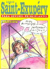 Antoine de Saint-Exupery para jovenes principiantes