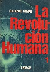 La Revolucion humana I