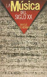 Musica del siglo XX, La