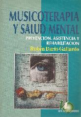 Musicoterapia y salud mental : prevencion, asistencia y rehabilitacion