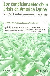Los condicionantes de la crisis de America Latina