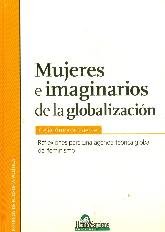 Mujeres e imaginarios de la globalizacion