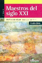 Maestros del siglo XXI