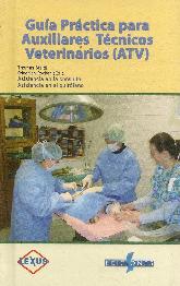Gua Prctica para auxiliares tcnicos veterinarios (ATV)