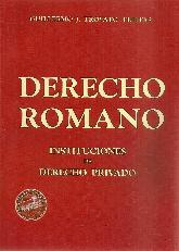 Derecho Romano Instituciones de Derecho Privado