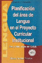 Planificacion del area de lengua en el proyecto curricular institucional