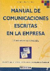 Manual de comunicaciones escritas en la empresa : 71 modelos de consulta 2 Diskettes