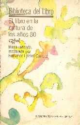 El Libro en la Cultura de los aos 80