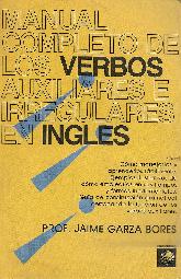 Manual completo de verbos auxiliares e irregulares en ingles
