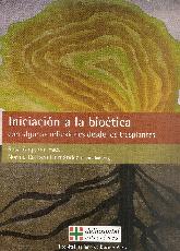 Iniciacin a la biotica