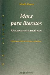 Marx para literatos. Propuestas inconvenientes. Prologo de Manuel Vazquez Montalban